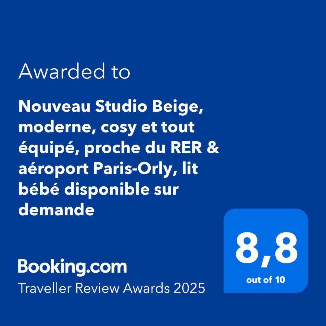 Moderne Et Equipe, Proche Du Rer, Paris & Aeroport D'orly En 20 Min, Lit Bebe Sur Demande Appartement *